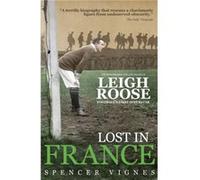 Lost in France by Spencer Vignes Spencer Vignes, (Auteur)