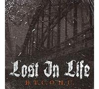 B.T.C.O.H.U. – Lost in life – Soulfood Music