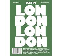 Lost in London: 4th Edition