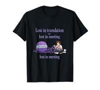 Lost in Meeting Agenda de Bureau Amusant Motif Fil T-Shirt