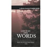 Lost in my own words