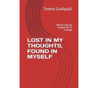 LOST IN MY THOUGHTS, FOUND IN MYSELF: Where Silence Taught Me To Change