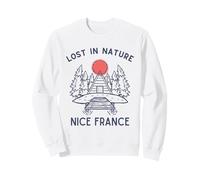 Lost in Nature Voyage Vacances Nice France Sweatshirt