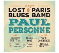 Lost in Paris Blues Band Inclus DVD bonus CD