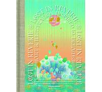 Lost in Reverie: Art & illustration inspired by dreams /anglais