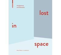 Lost in Space: Architecture and Dementia