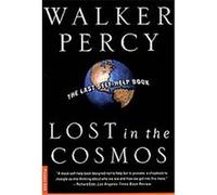 Lost in the Cosmos Walker Percy (Auteur)