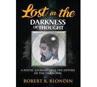 Lost In The Darkness Of Thought