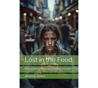 Lost in the Feed: The Psychology Behind Social Media Compulsion