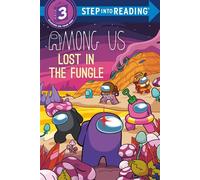 Lost in The Fungle (Among Us) - Kiara Valdez - Step into Reading - ebook (ePub) - Livre
