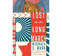 Lost In The Long March