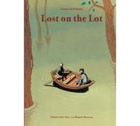 Lost in the lot Guillaume Guerse (Dessinateur), Marc Pichelin (Scénario)
