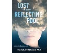 Lost In The Reflecting Pool