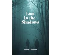Lost in the Shadows