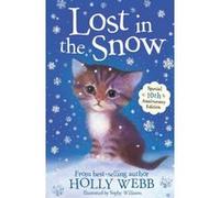 Lost in the Snow Webb, Holly (Auteur)