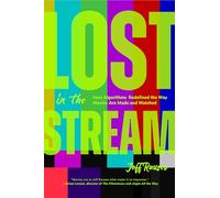 Lost in the Stream – How Algorithms Redefined the Way Movies Are Made and Watched – Mango