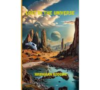 Lost in the Universe