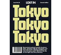 Lost in Tokyo (second, updated edition)