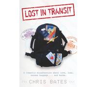 Lost In Transit: A romantic misadventure about love, loss, excess baggage and karma.
