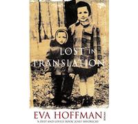 Lost In Translation: A Life in a New Language