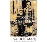 Lost In Translation by Eva Hoffman Paperback Book Hoffman, Eva (Auteur)