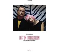 Lost in Translation, étrangers familiers