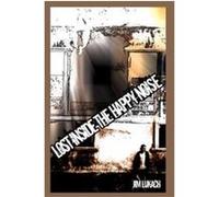 Lost Inside The Happy Noise Jim Lukach (Auteur)