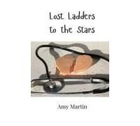 Lost Ladders To The Stars