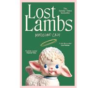 Lost Lambs: An instant Sunday Times bestseller, the best book you’ll read all year