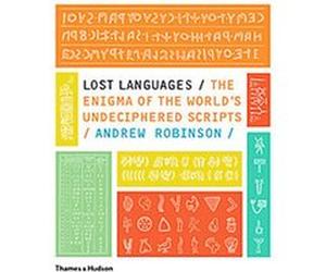 Lost Languages Andrew Robinson (Auteur)