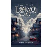 Lost Love In Tokyo