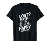 Lost Maybe Happy Definitely Randonnée Trek T-Shirt