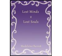 Lost Minds: Lost Souls