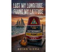 Lost My Longitude, Found My Latitude