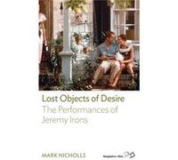 Lost Objects Of Desire by Mark Nicholls Mark Nicholls (Auteur)