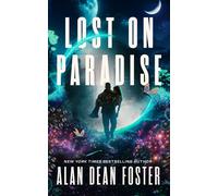 Lost on Paradise - Alan Dean Foster - Blackstone Publishing - ebook (ePub) - Livre