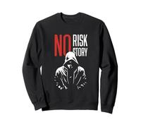 Lost Place No Risk No Story Exploration Urbaine Abandonnés Sweatshirt