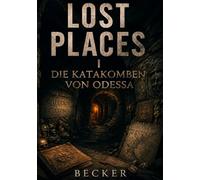 Lost Places I Die Katakomben von Odessa: Licht und Schatten in den Tiefen von Odessa
