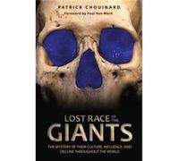 Lost Race of the Giants by Patrick Chouinard Patrick Chouinard (Auteur)