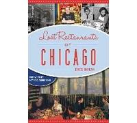 Lost Restaurants Of Chicago