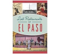 Lost Restaurants Of El Paso