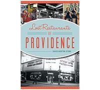Lost Restaurants Of Providence