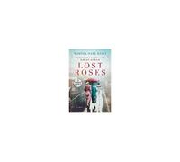 Lost Roses