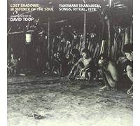 Lost Shadows: In Defence Of The Soul - Yanomami