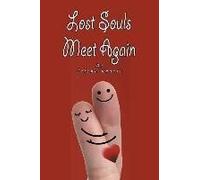 Lost Souls Meet Again