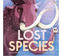 Lost Species by Jess French Unknown (Auteur)