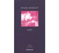 Lost - Sylvie Doizelet - Gallimard - broché - Roman