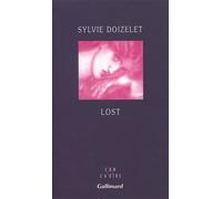 Lost - Sylvie Doizelet - Gallimard - broché - Roman