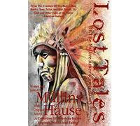 Lost Tales Of The Native American Indians