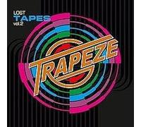 Trapeze - Lost Tapes Vol. 2 [Import]